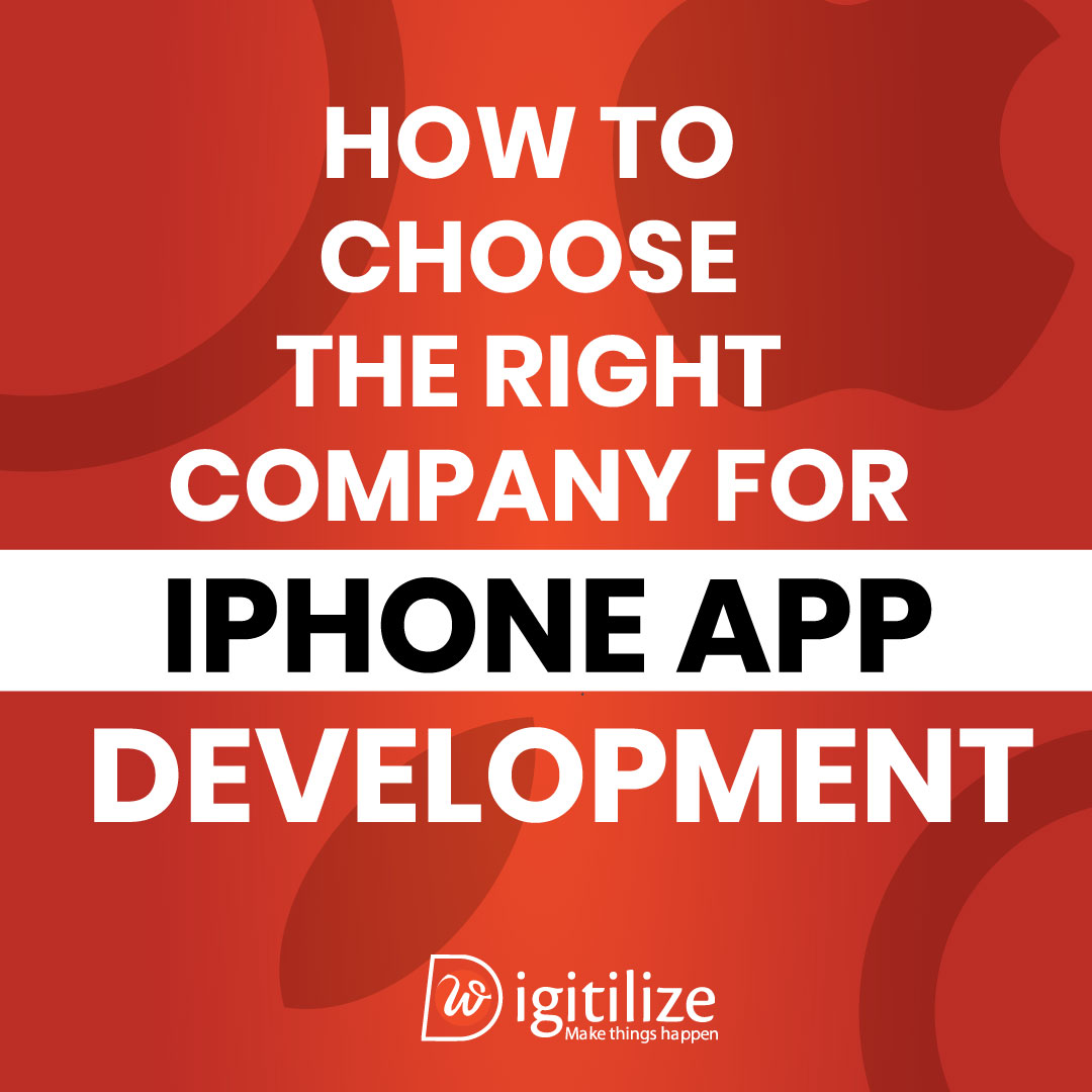 How To Choose The Right Company For IPhone App Development Uk