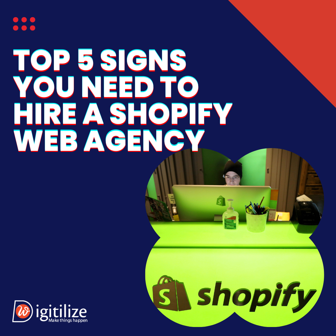 top-5-signs-you-need-to-hire-a-shopify-web-agency